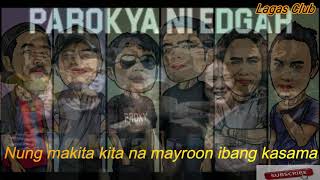 Parokya ni Edgar - Sayang with Lyrics