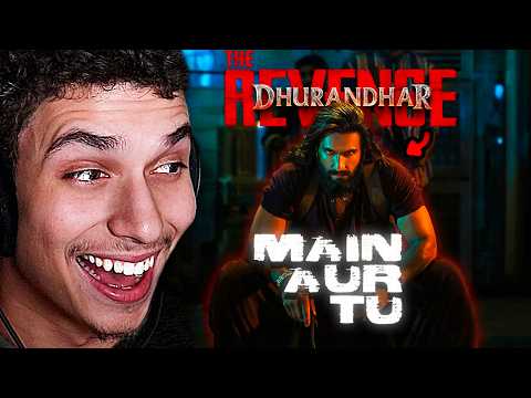 I Did NOT Expect This… “Main Aur Tu” | Dhurandhar: The Revenge