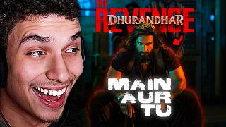 I Did NOT Expect This… “Main Aur Tu” | Dhurandhar: The Revenge
