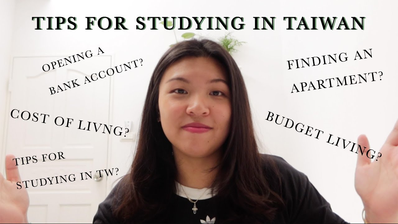 STUDYING IN TAIWAN Tips, Budgeting, Cost of Living, Finding an
