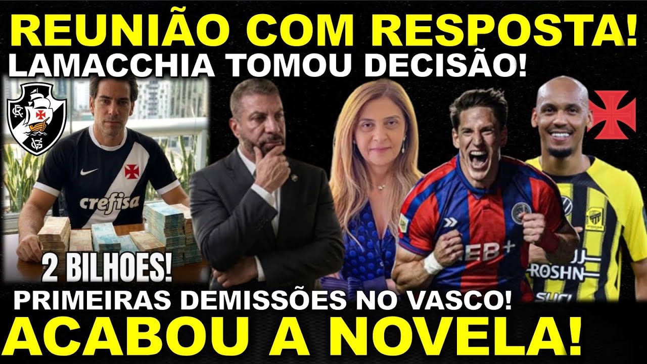 🚨REUNIÃO COM RESPOSTA! LAMACCHIA TOMOU DECISÃO I ACABOU A NOVELA I NOVO ATACANTE CONFIRMADO NO VASCO