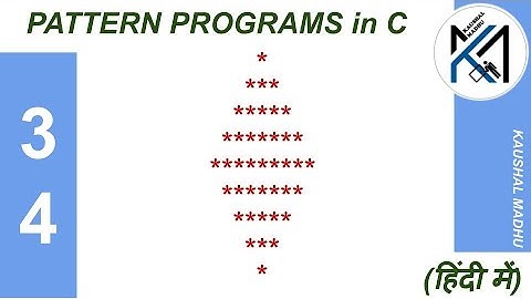 C Program to Display Pattern-34 in Hindi | Kaushal Madhu