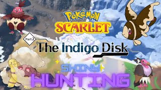 🔴Live Shiny Hunting For Shiny Living Dex In Pokémon Scarlet The Indigo Disk Dlc