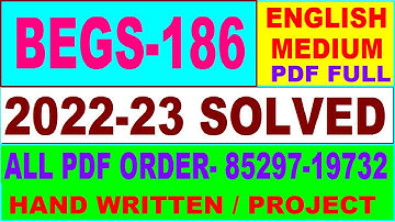 begs 186 solved assignment 2022-23 / begs 186 solved assignment in English / ignou bag solved