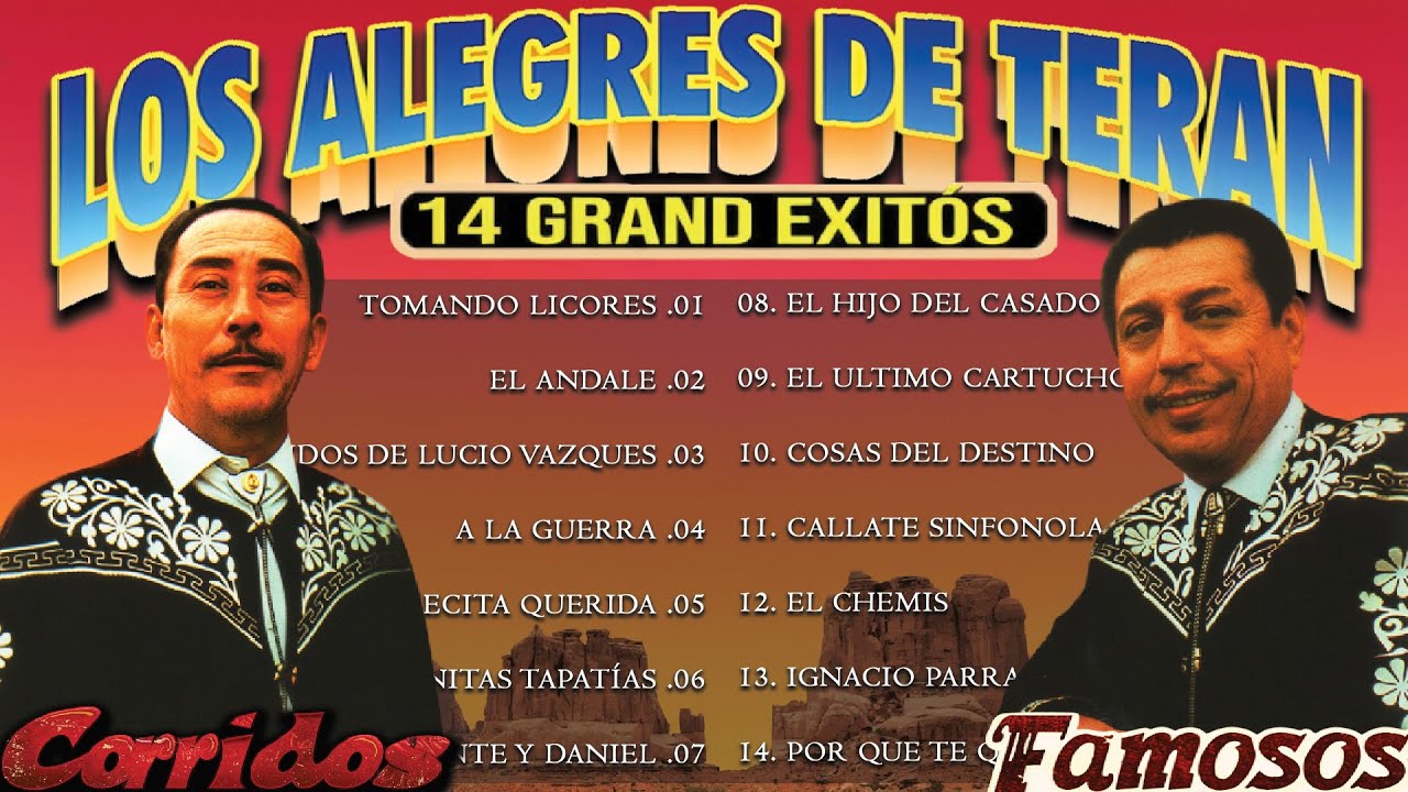 Los Alegres de Terán | 14 Grand Exitós | Mix Corridos Famosos De Oro