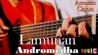 Lamunan - Andromedha Karaoke (Akustik Kajon)