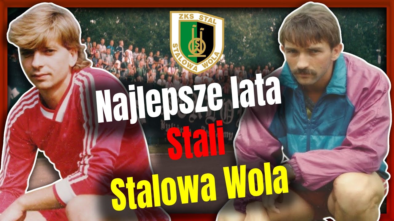 Najlepsze lata Stali Stalowa Wola (1987-1995)