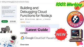 Building and Debugging Cloud Functions for Node.js | GSP880 | With Explanation #qwiklabs #arcade