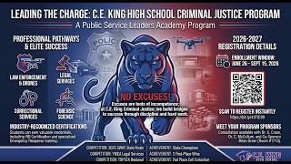 2026-2027 C. E. King High School Criminal Justice CTSO Registration