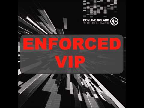 Dom and Roland - Enforced (VIP)