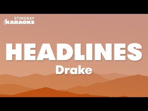 Drake - Headlines (Karaoke Version)