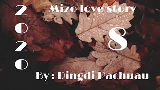 2020 - 8// Dingdi Pachuau// Mizo thawnthu ngaihnawm…