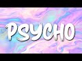Russ - Psycho (Pt. 2) Croosh remix (lyrics)