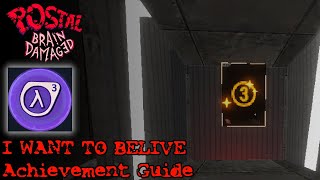 Postal: Brain Damaged - I WANT TO BELIVE achievement guide