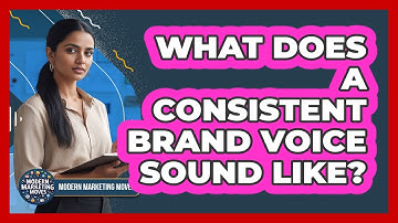 What Does A Consistent Brand Voice Sound Like?