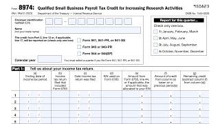 IRS Form 8974 Guide: Qualified Small Business Payroll Tax Credit For Increasing Research Activities