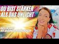 Du bist stärker als das Unlicht - Carmen Duffner