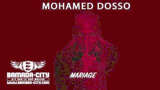 MOHAMED DOSSO - MARIAGE