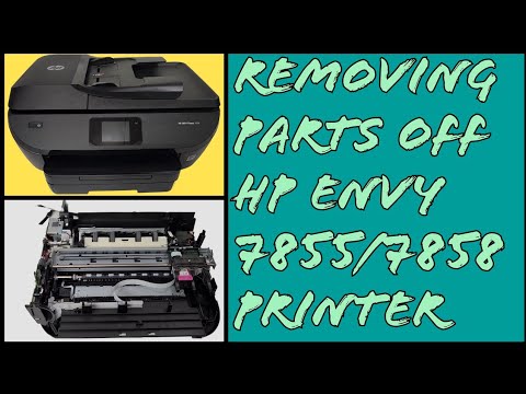 Taking Apart HP ENVY Photo 7858 Printer 7855 Disassembly