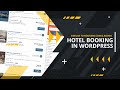 How to Create a Hotel Booking Website similar to Booking.com and Agoda | WordPress Tutorial