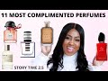 TOP MOST COMPLIMENTED FRAGRANCES | PERFUME FOR WOMEN