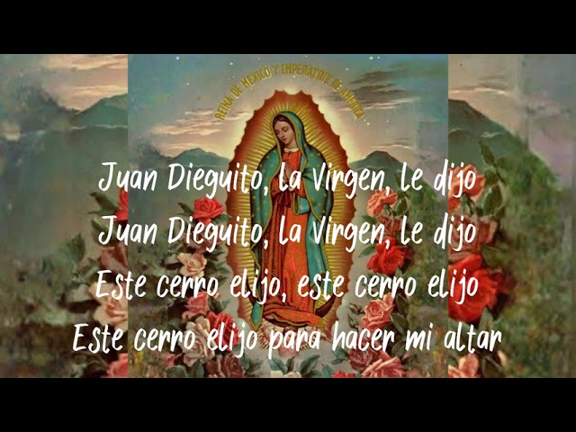 La Guadalupana (Letra) class=