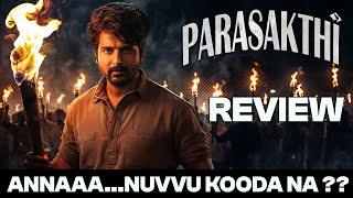 Parasakthi Review | Shiva Karthikeyan | Sreeleela |