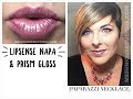 LIPSENSE NAPA with PRISM GLOSS