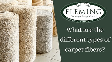 Different Types Of Carpet Fibers