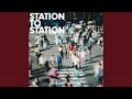 STATION TO STATION