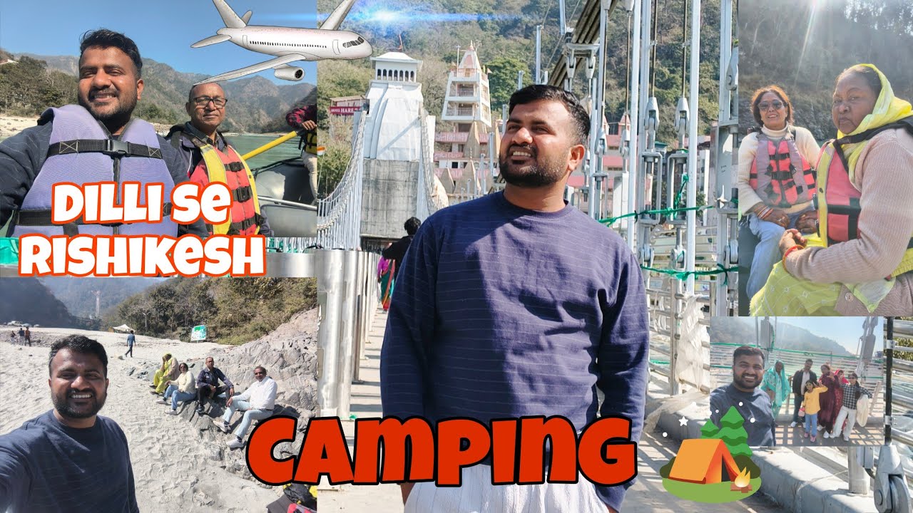 Delhi to Rishikesh| Hum Chale Camping 🏕️ karne | tandav44