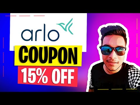 Arlo Coupon Code 15% OFF - Arlo Promo Code Discount - YEAH - WORKING