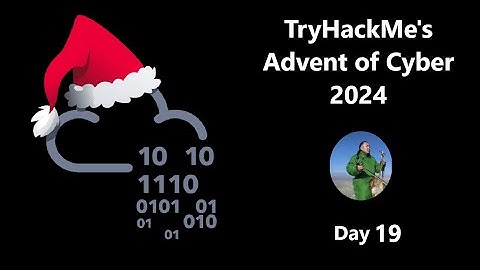 TryHackMe Advent of Cyber 2024 - Day 19