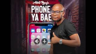 Phone Ya Bae official audio_Atoht Manje