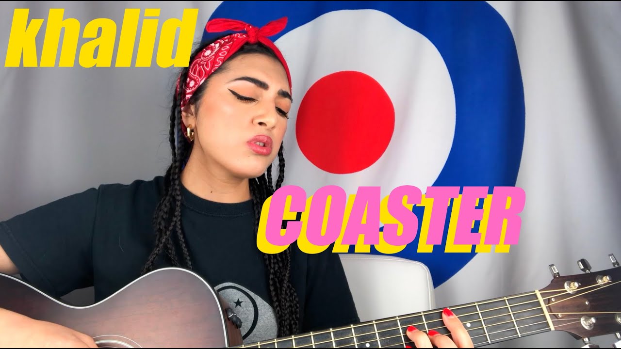 Coaster Khalid Cover YouTube
