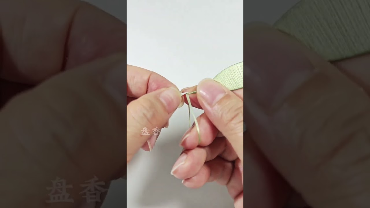 Chanhua Tutorial: The complete process of wrapping a leaf