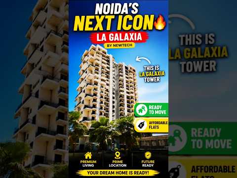 2bhk & 3bhk flat in noida #flat #noida #newtechlagalaxia #shorts