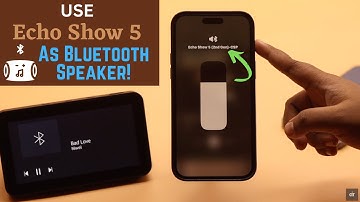 Amazon Echo Show 5 Use as a Bluetooth Speaker Easily (Quick Tips)