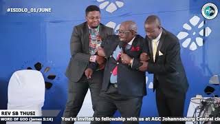 Rev Sb Thusi sbu Blessing  Preaching From James 516  Agc Jhb Central Circuit