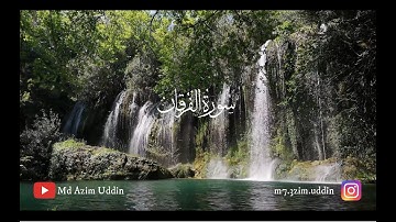 Surat Al Furqan (1-11) سورة الفرقان - Md Azim Uddin