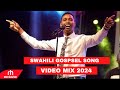 SWAHILI GOSPEL SONGS VIDEO MIX 2024 FT ISRAEL MBOYI GUARDIAN ANGEL Goodluck Gozbert BY JOLEX ENT SWAHILI GOSPEL SONGS VIDEO MIX 2024 FT ISRAEL MBOYI GUARDIAN ANGEL Goodluck Gozbert BY JOLEX ENT
