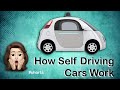 How Self Driving Cars Work