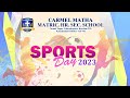 Sports day  2023  carmel matha matric hr sec school  kanyakumari