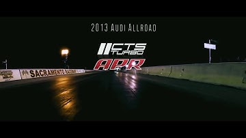 2013 Audi Allroad, CTS K04, APR tuned - 12.5 second @ 107mph 1/4 mile