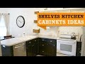60+ Shelves Kitchen Cabinet Ideas