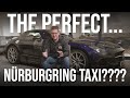 Nürburgring Taxi: The Perfect Taxi?!?!