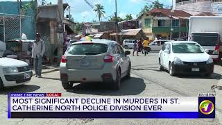 Most Significant Decline in Murders in St Catherine North Police Division Ever | TVJ News