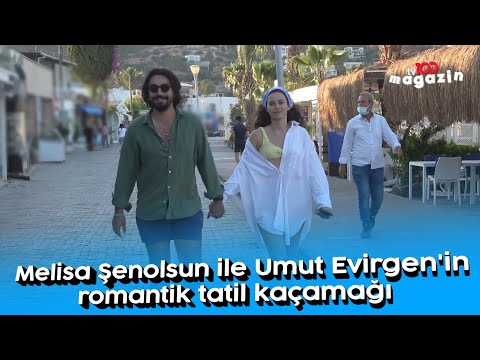 Melisa Şenolsun ile Umut Evirgen'in romantik tatil kaçamağı