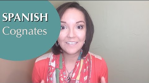 Spanish Cognates