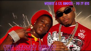 Lil Boosie & Webbie - Do It Big